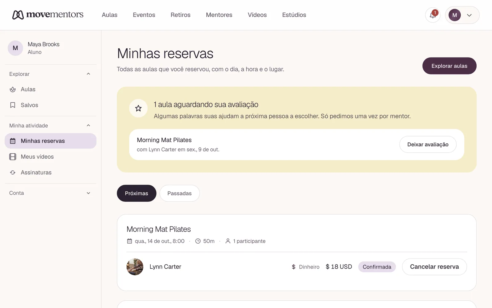 Minhas reservas: suas próximas aulas, com o dia, o horário e a forma de pagamento.